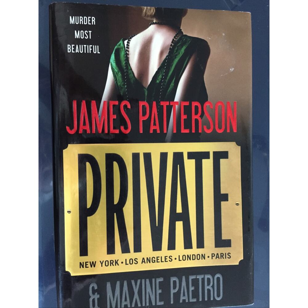 Private by Maxine Paetro and James Patterson (2010, Hardcover) Like New